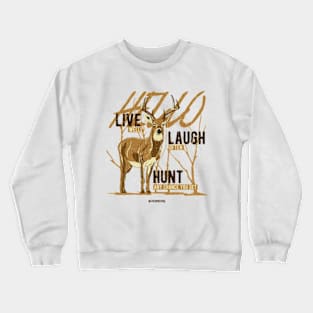 Deer - Hello Live Deer Forest Dweller Crewneck Sweatshirt